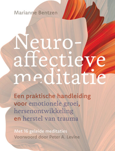 Neuroaffectieve meditatie • Marianne Bentzen